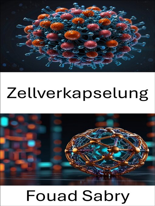 Title details for Zellverkapselung by Fouad Sabry - Available